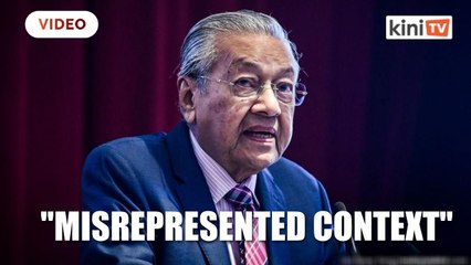 Dr M claims statement on France misrepresented, expresses disgust