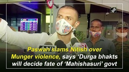 मुंगेर हिंसा: चिराग पासवान ने की सीएम नीतीश की 'महिषासुर' से तुलना