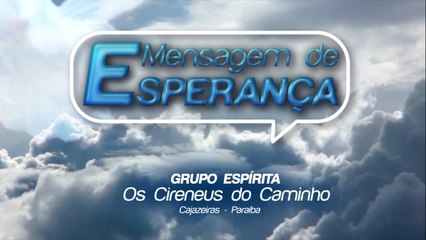 MENSAGEM DE ESPERANÇA - 02.10.2020