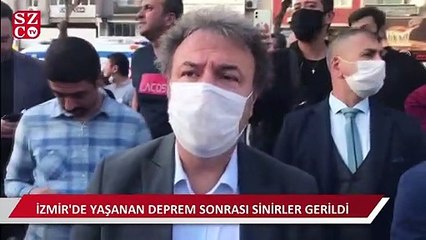 İzmir'deki depram sonrasında gergin anlar yaşandı!
