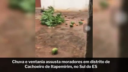 Chuva e ventania assusta moradores em distrito de Cachoeiro de Itapemirim, no Sul do ES