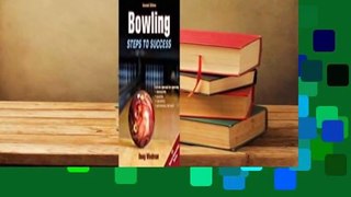 About For Books  Bowling: Steps to Success  For Kindle