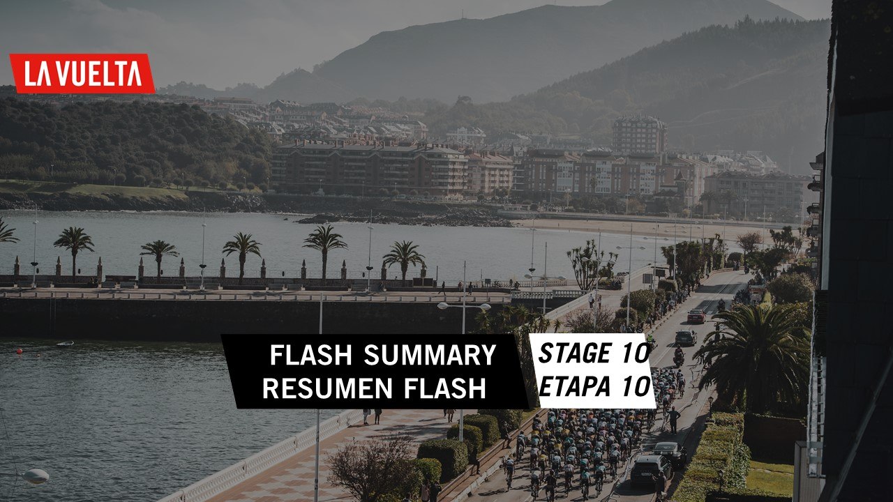 Resumen Flash / Flash Summary - Etapa 10 | La Vuelta 20