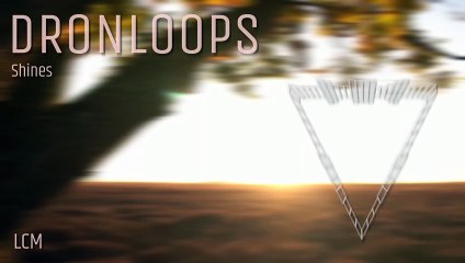 Shines Ambient Music Dronloops