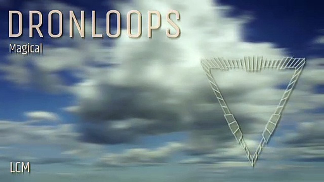 Magical Ambient Music Dronloops