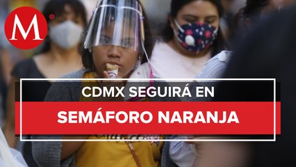 CdMx sigue en semáforo naranja; alertan restricciones si hay más casos de covid-19