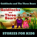 Goldilocks and The Three Bears in English Story Fairy Tales in English Stories for Teenagers Fairy Tales English