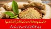 The magical effects of Ginger and its tea. Program Health Guide with Shadab Abbasi