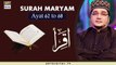 Iqra - Surah Maryam - Ayat 62 to 68 | 31st Oct 2020 | ARY Digital