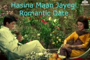 Shashi Kapoor and Babita Romantic Date | Hasina Maan Jayegi (1968) | Shashi Kapoor | Babita Kapoor | Best Date Scene From Hasina Maan Jayegi