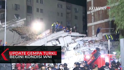 Update Gempa Turki, Begini Kondisi WNI