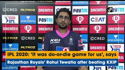 IPL 2020 | ‘It was do-or-die game for us,' says Rajasthan Royals’ Rahul Tewatia after beating KXIP