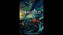 1941 - FUGA DA LENINGRADO (2019) Guarda Streaming ITA HD