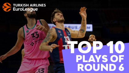 Turkish Airlines EuroLeague Regular Season Round 6 Top 10 Plays