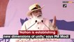 Nation is establishing new dimensions of unity, says PM Modi