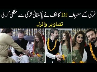 Turkish DJ Kantik Got Engaged to a Girl from Lahore