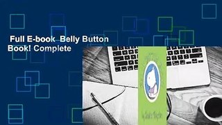 Full E-book  Belly Button Book! Complete