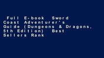 Full E-book  Sword Coast Adventurer's Guide (Dungeons & Dragons, 5th Edition)  Best Sellers Rank