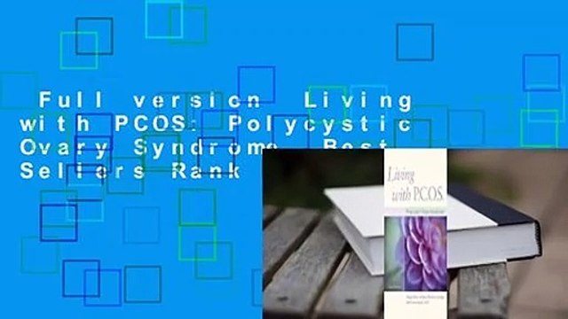 Full version Living with PCOS: Polycystic Ovary Syndrome Best Sellers Rank : #4
