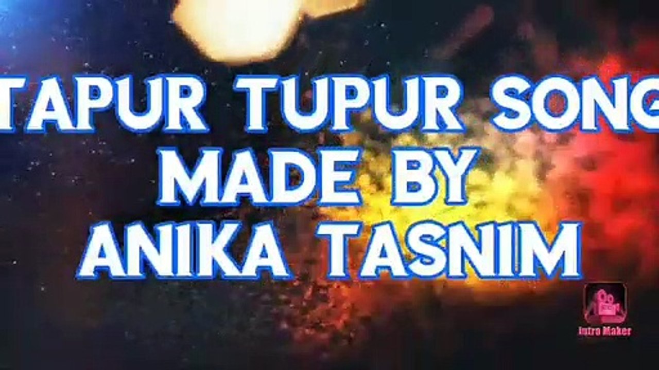 Tapur Tupur Song