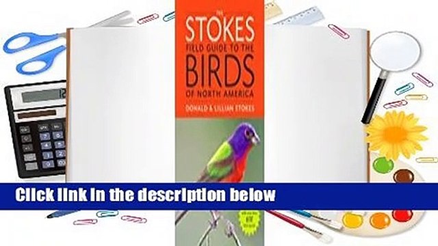 [Read] The Stokes Field Guide to the Birds of North America Review