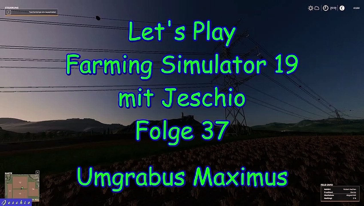 Lets Play Farming Simulator 19 mit Jeschio - Folge 037 - Umgrabus Maximus