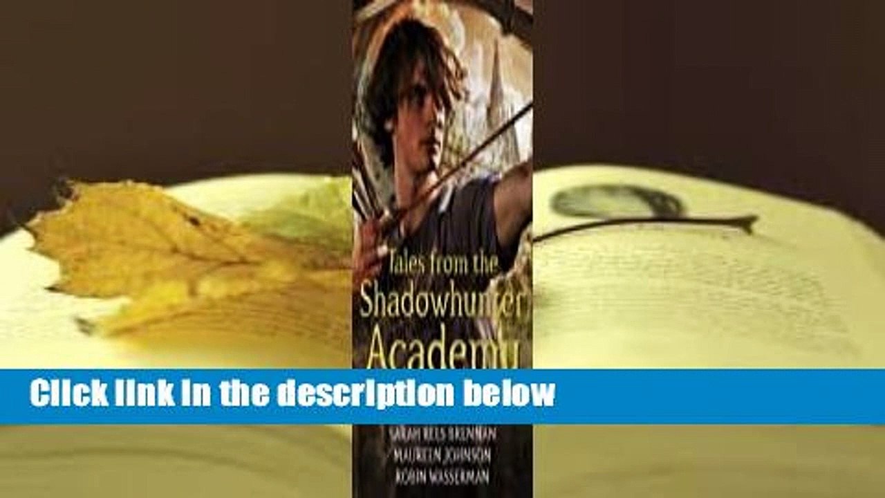 Tales from the Shadowhunter Academy Complete