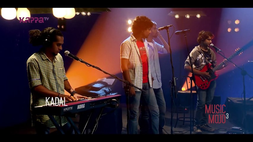 Varika varika - Kadal - Music Mojo Season 3 - KappaTV