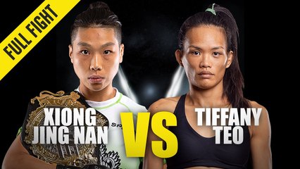 Xiong Jing Nan vs. Tiffany Teo | ONE Championship Full Fight