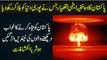 Pakistan Has Secret Atomic Weapons, Which India Is Afraid Of