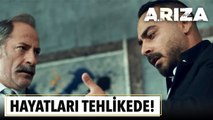 Hayatları tehlikede | Arıza 8. Bölüm