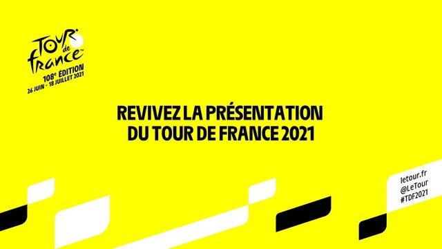 #TDF2021 - Revivez la présentation du Tour de France 2021 !