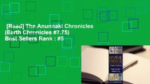 [Read] The Anunnaki Chronicles (Earth Chronicles #7.75)  Best Sellers Rank : #5