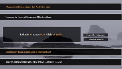 Fussilet Suresi 30-31-32. Ayet okunuşu Norveççe, Portekizce, İspanyolca, İsveççe ve Türkçe Anlamı