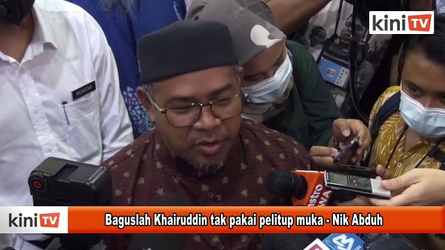 Baguslah Khairuddin tak pakai pelitup muka - Nik Abduh