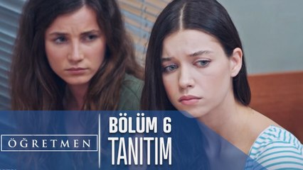 Öğretmen 6. Bölüm Tanıtımı