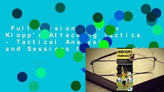 Full version  Jurgen Klopp's Attacking Tactics - Tactical Analysis and Sessions from Borussia