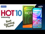 Infinix Hot 10 Unboxing, 6 GB RAM, G70 Processor, Best Gamming Phone