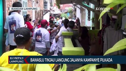 Bawaslu Tinjau Langsung Jalannya Kampanye Pilkada Bandar Lampung