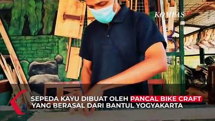 Sepeda Kayu 'Pushbike' Berkualitas Karya Perajin Lokal di Bantul Yogyakarta