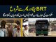 BRT Peshawar Phir Se Shuru - Hukumat Ki Bajaye Ab Awam Ko In Buses Ka Khayal Rakhna Hoga