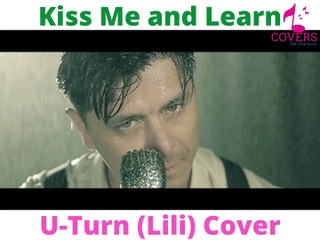 AaRON - U-Turn (Lili) (Kiss Me and Learn Cover)