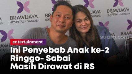 Ini Penyebab Anak ke-2 Ringgo- Sabai Masih Dirawat di RS