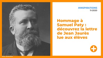 Hommage à Samuel Paty : découvrez la lettre de Jean Jaurès lue aux élèves