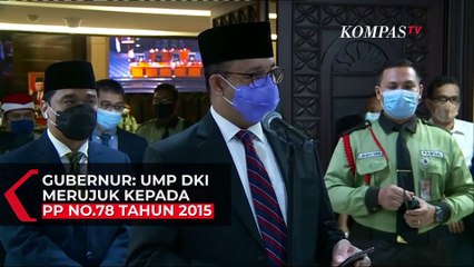 Download Video: Gubernur Anies Baswedan: UMP DKI Jakarta Merujuk Kepada PP Nomor 78 Tahun 2015