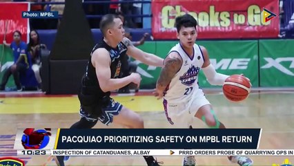 SPORTS NEWS: Pacquiao prioritizing safety on MPBL return