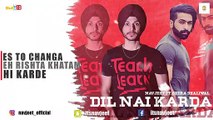 Dil Nai Karda - Navjeet - Shera Dhaliwal - Jaymeet  - GameOn Muzic - Latest punjabi song