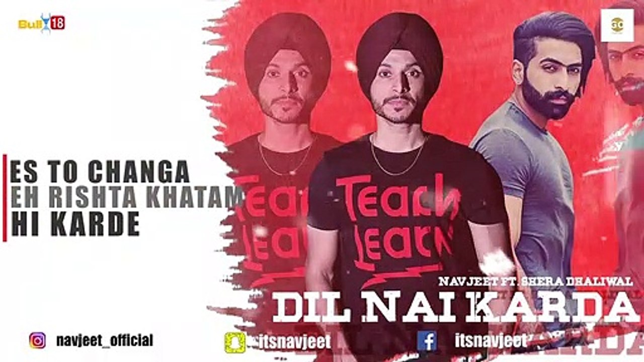 Dil Nai Karda - Navjeet - Shera Dhaliwal - Jaymeet  - GameOn Muzic - Latest punjabi song