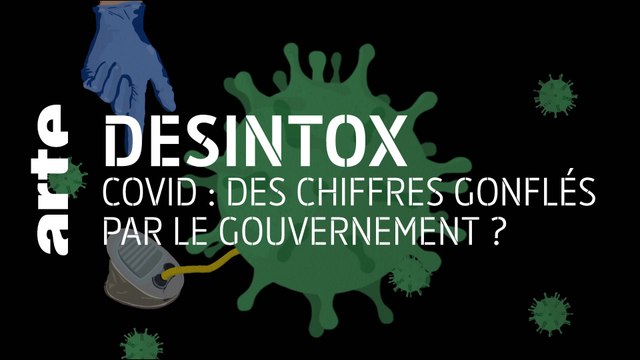 Covid : des chiffres gonflés par le gouvernement ? | 02/11/2020 | Désintox | ARTE