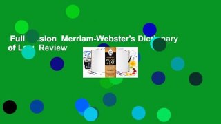 Full version  Merriam-Webster's Dictionary of Law  Review